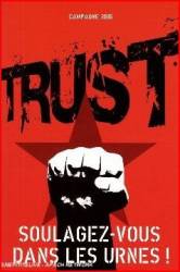 Trust (FRA) : Soulagez Vous dans les Urnes !